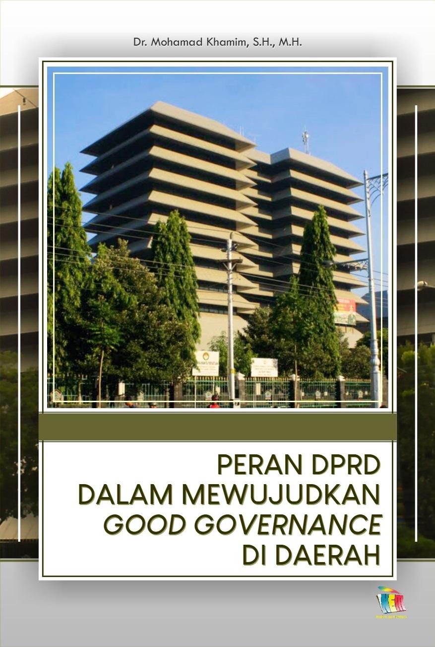 Peran DPRD dalam Mewujudkan Good Governance di Daerah